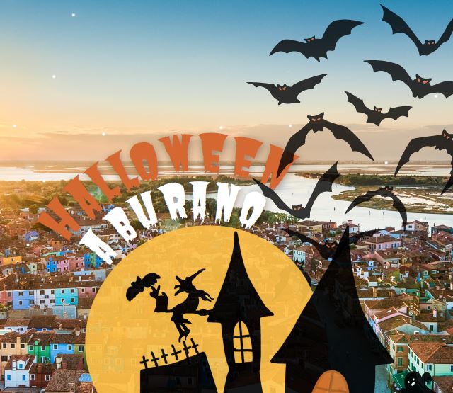 Grafica: scritta "Halloween a Burano" su sfondo di Burano vista dall'alto su cui sono disegnati pipistrelli e una casa stregata