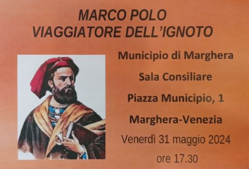 Composizione grafica: a sx immagine di Marco Polo; in alto e a dx titolo dell'evento e informazioni