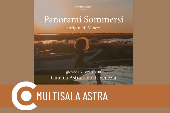 Panorami sommersi: le origini di Venezia con gli autori all’Astra giovedì 31 ottobre  