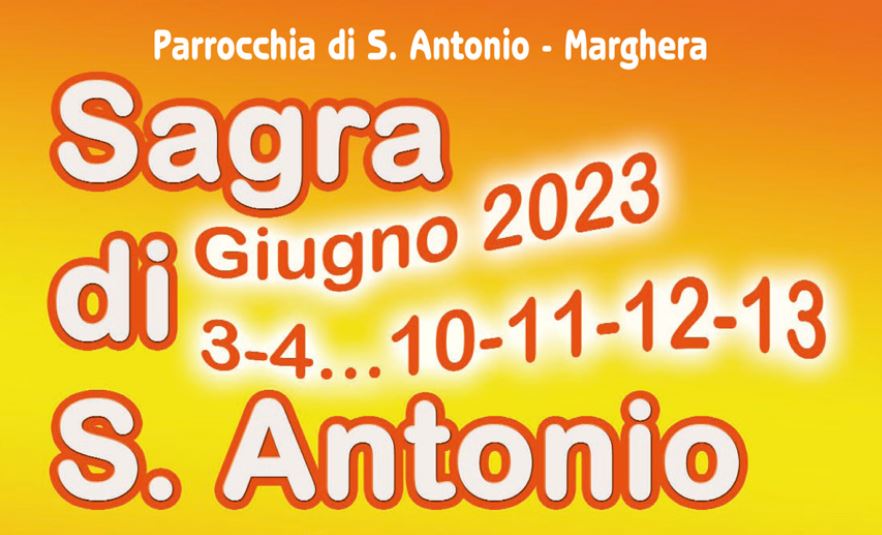 Composizione grafica con scritta "Sagra di Sant’Antonio a Marghera" e date dell'evento